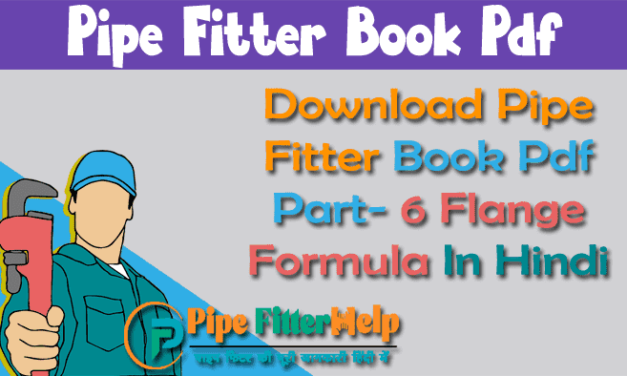 Pipe Fitter Book Part 6 In Hindi | Flange Formula In Hindi