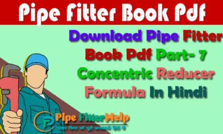 Concentric Reducer Formula Hindi | Pipe Fitter Book Part 7
