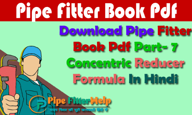 Concentric Reducer Formula Hindi | Pipe Fitter Book Part 7