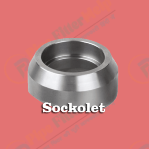 Sockolet | Type Of Branch Fitting: